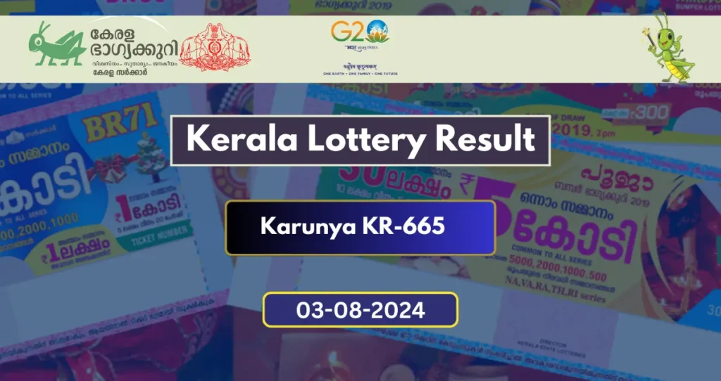 Kerala lottery Karunya KR-665 Result 3-8-2024