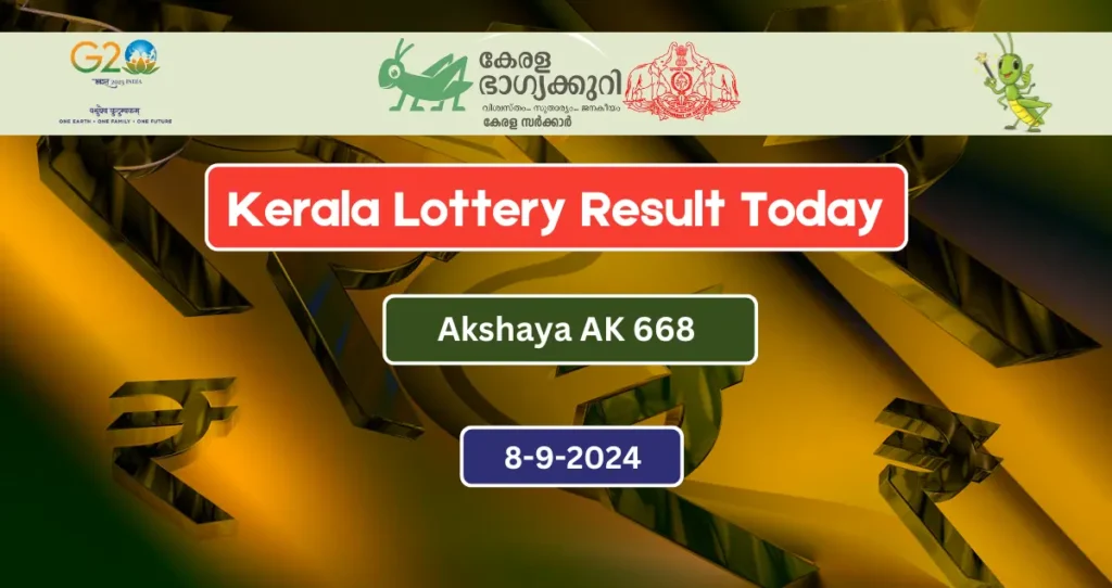 Today Kerala Lottery Akshaya AK-668 Result 8.9.2024